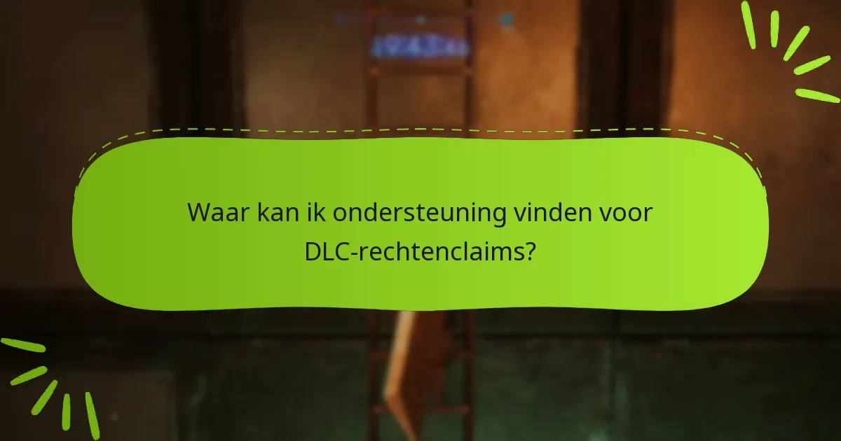 Welke stappen moet ik ondernemen om problemen met DLC-rechten op te lossen?
