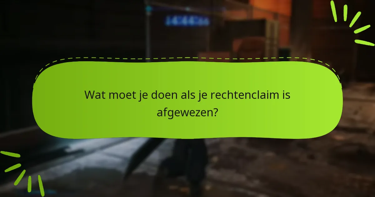 Wat zijn de tijdlijnen voor het verwerken van rechtenclaims?