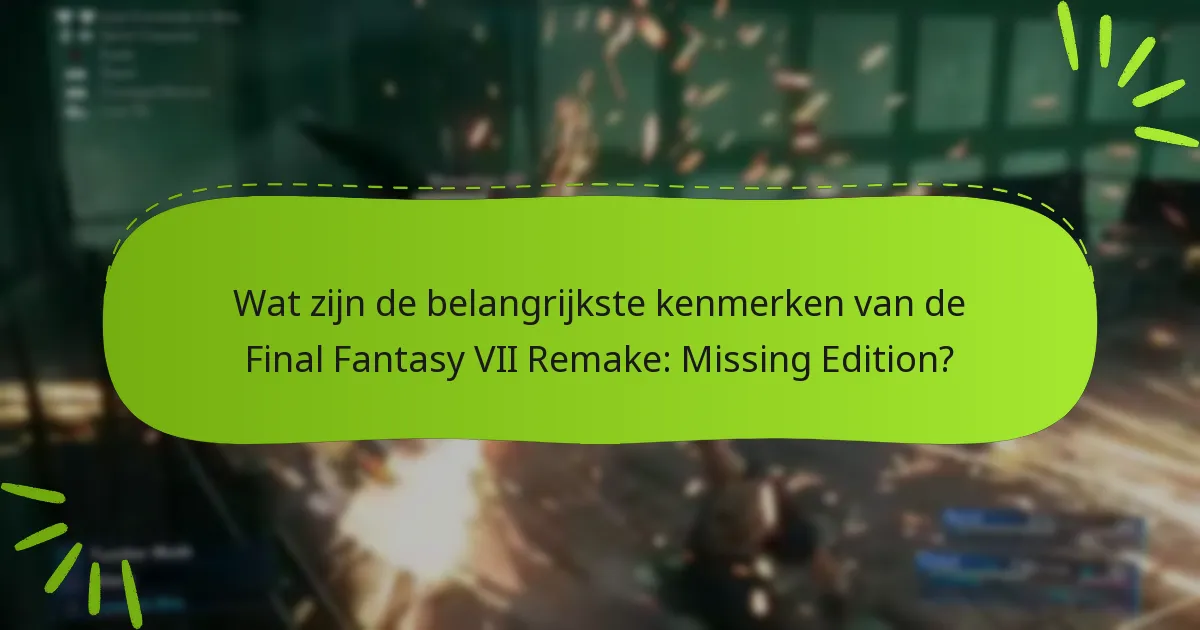 Welke bonussen zijn exclusief voor de Missing Edition?