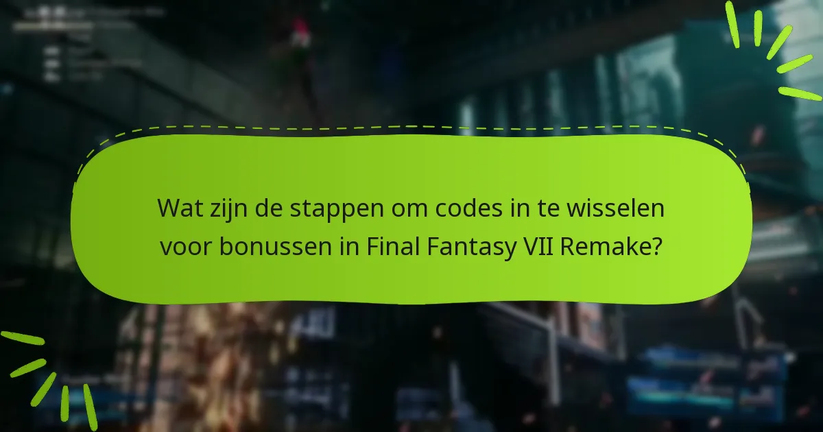 Welke veelvoorkomende problemen kunnen zich voordoen bij het inwisselen van codes?