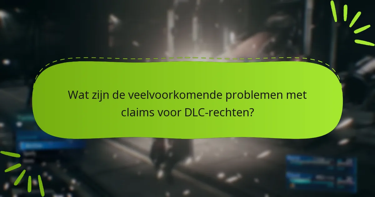 Hoe kunnen spelers problemen met DLC-rechten oplossen?
