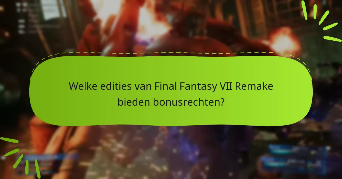 Welke updates zijn er sinds de lancering aangebracht aan bonusrechten?